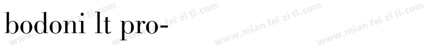 bodoni lt pro字体转换